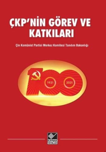 ÇKP nin Görev ve Katkıları