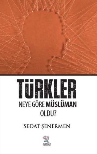 Türkler Neye Göre Müslüman Oldu