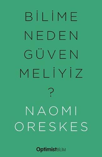 Bilime Neden Güvenmeliyiz