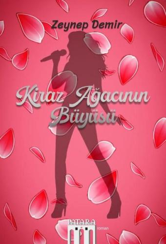 Kiraz Ağacının Büyüsü