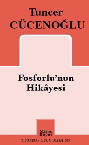Fosforlu nun Hikayesi
