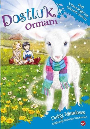 Dostluk Ormanı 12 Pufi Yünyumağı nın Gizemli Şarkısı