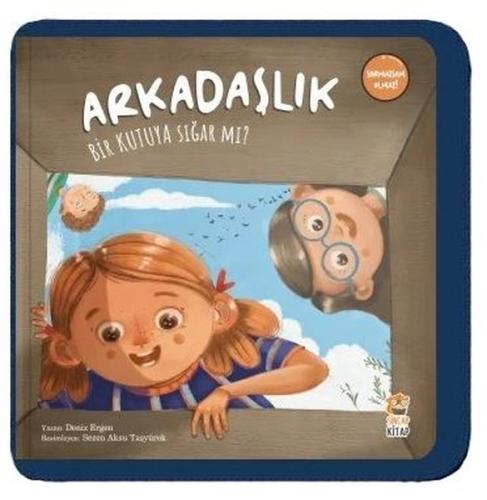 Arkadaşlık Bir Kutuya Sığar Mı