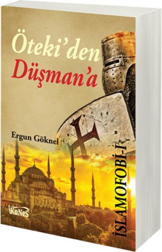 İslamofobi 1 Öteki den Düşman a