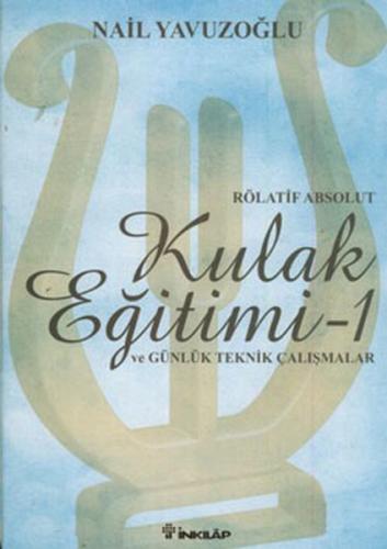 Rölatif Absolut Kulak Eğitimi 1