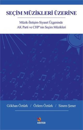 Seçim Müzikleri Üzerine