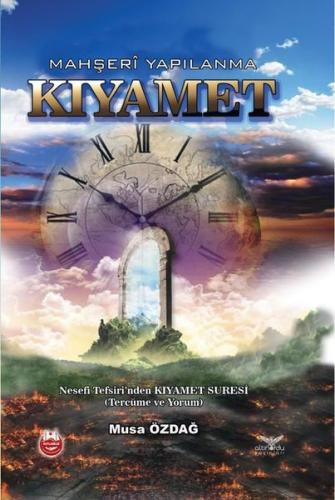 Kıyamet Mahşeri Yapılanma