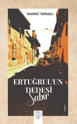 Ertuğrul un Dedesi Hasret