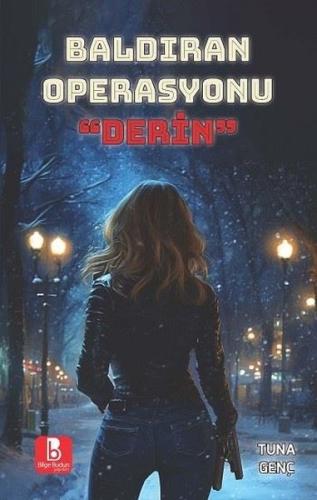 Baldıran Operasyonu Derin