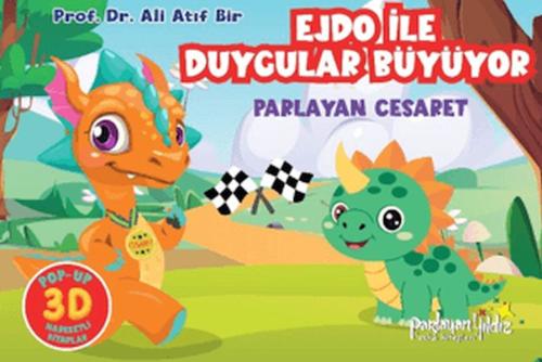Ejdo İle Duygular Büyüyor Parlayan Cesaret