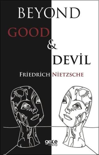 Beyond Good and Devil