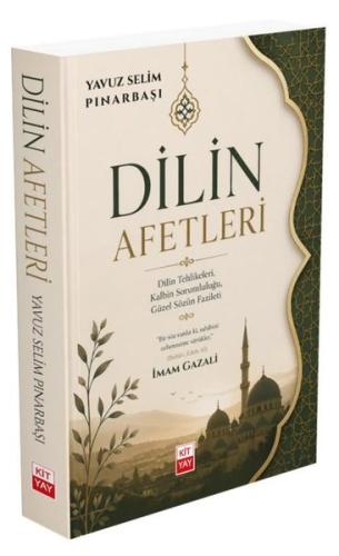 Dilin Afetleri İmam Gazali