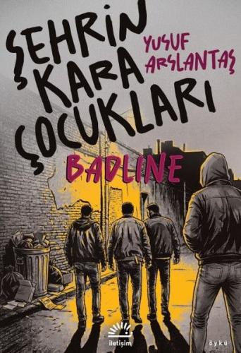 Şehrin Kara Çocukları
