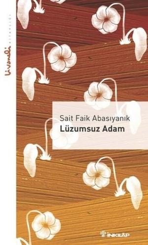 Lüzumsuz Adam Livaneli Kitaplığı