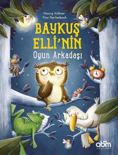Baykuş Elli nin Oyun Arkadaşı