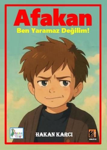Afakan Ben Yaramaz Değilim