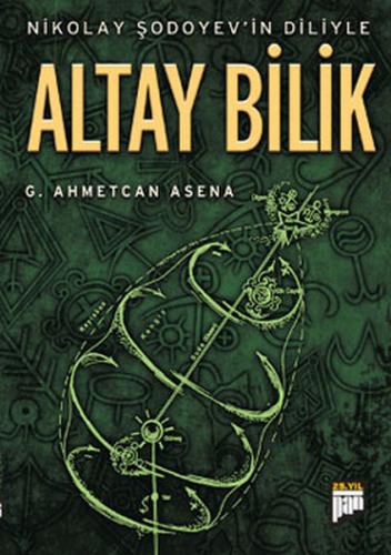 Nikolay Şodoyev in Diliyle Altay Bilik