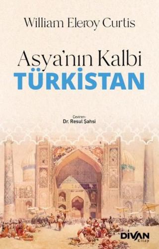 Asya nın Kalbi Türkistan