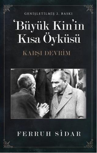 Büyük Kin in Kısa Öyküsü