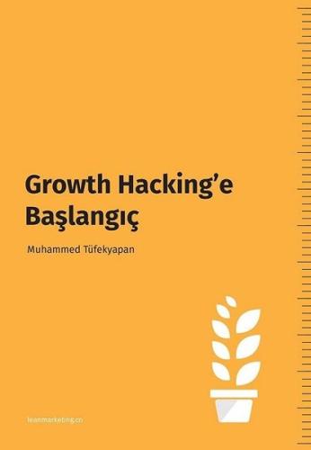 Growth Hacking e Başlangıç