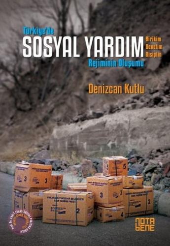 Türkiye de Sosyal Yardım Rejiminin Oluşumu