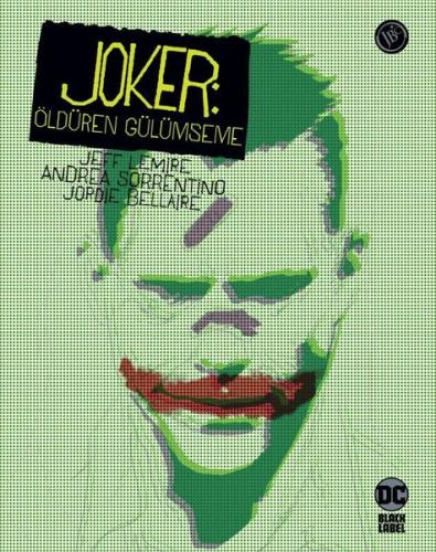 Joker Öldüren Gülümseme
