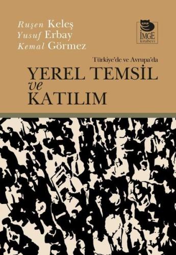 Türkiye de Ve Avrupa da Yerel Temsil Ve Katılım