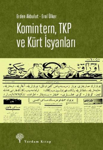 KOMİNTERN TKP VE KÜRT İSYANLARI