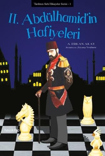 2 Abdülhamid in Hafiyeleri