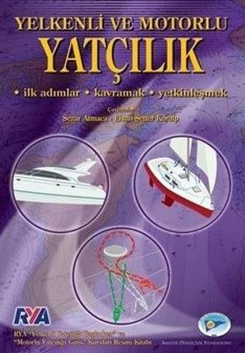 Yelkenli Ve Motorlu Yatçılık