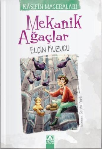 Mekanik Ağaçlar Kaşifin Maceraları