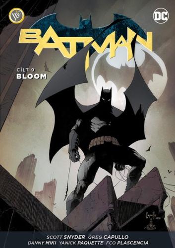 Batman Cilt 9 Bloom