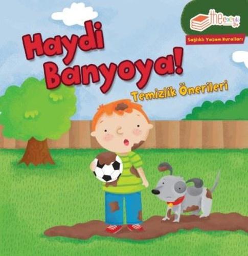 Haydi Banyoya Sağlıklı Yaşam Kuralları Serisi