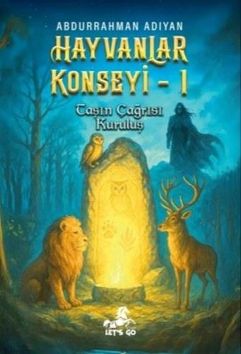 Hayvanlar Konseyi 1 Taşın Çağrısı Kuruluş