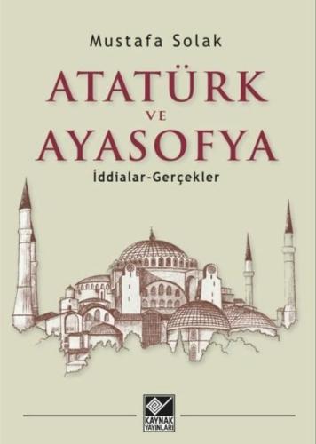 Atatürk ve Ayasofya