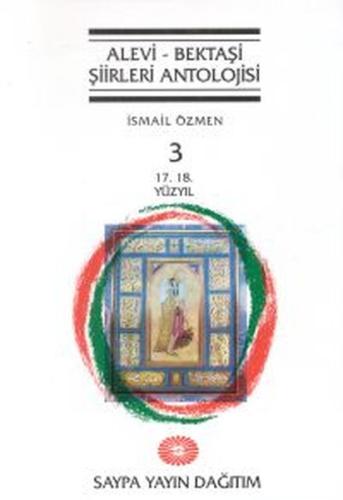 Alevi Bektaşi Şiirleri AntolojisiCilt 317 18 Yüzyıl