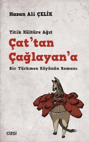 Çat tan Çağlayan a