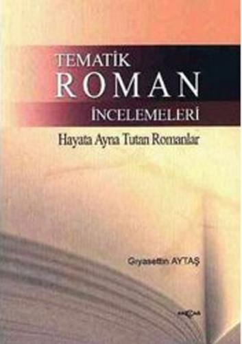 Tematik Roman İncelemeleri 2