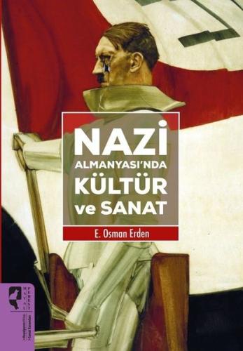 Nazi Almanyası nda Kültür ve Sanat