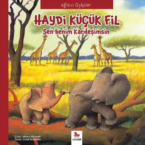 Eğitici Öyküler Haydi Küçük Fil