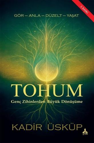 Tohum Genç Zihinlerden Büyük Dönüşüme