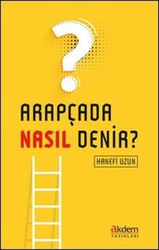 Arapçada Nasıl Denir