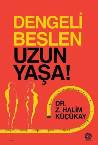 Dengeli Beslen Uzun Yaşa