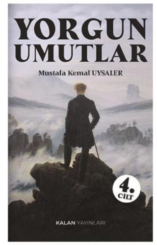 Yorgun Umutlar 4 Cilt