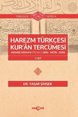 Harezm Türkçesi Kur an Tercümesi 2 Cilt