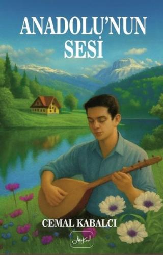Anadolu nun Sesi