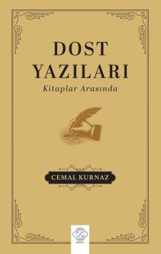 Dost Yazıları Kitaplar Arasında