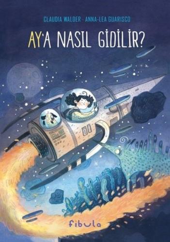 Ay a Nasıl Gidilir