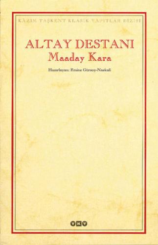 Altay Destanı Maaday Kara