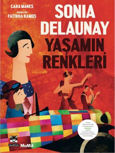 Sonia Delaunay Yaşamın Renkleri